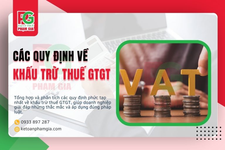 Các Quy Định Về Khấu Trừ Thuế GTGT