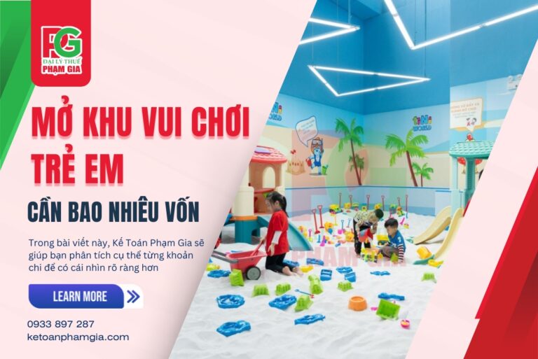 Mở Khu Vui Chơi Trẻ Em Cần Bao Nhiêu Vốn